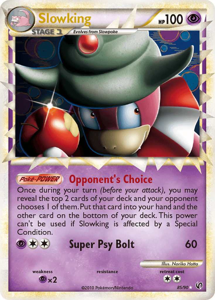 Slowking HS—Undaunted