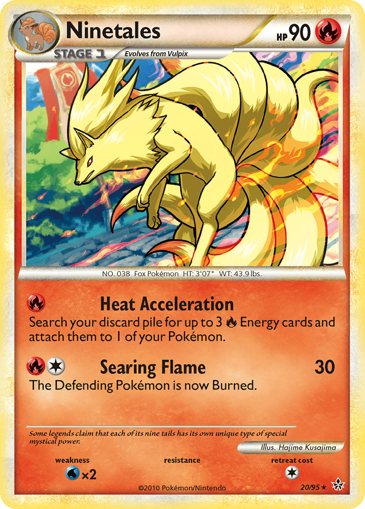 Ninetales HS—Unleashed