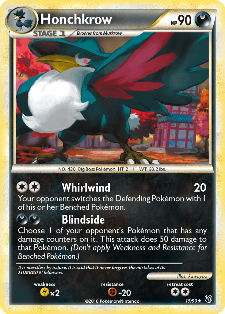 Honchkrow HS—Undaunted