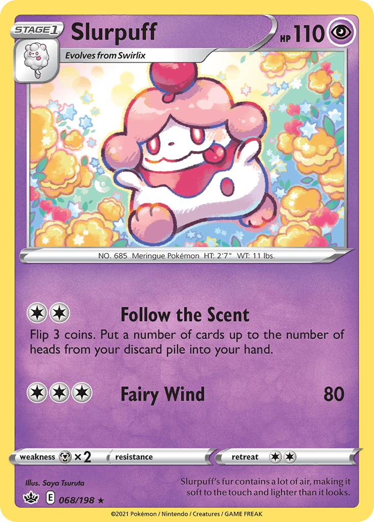Slurpuff Chilling Reign